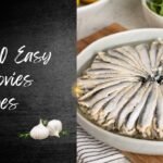 Top 10 Easy Anchovies Recipes